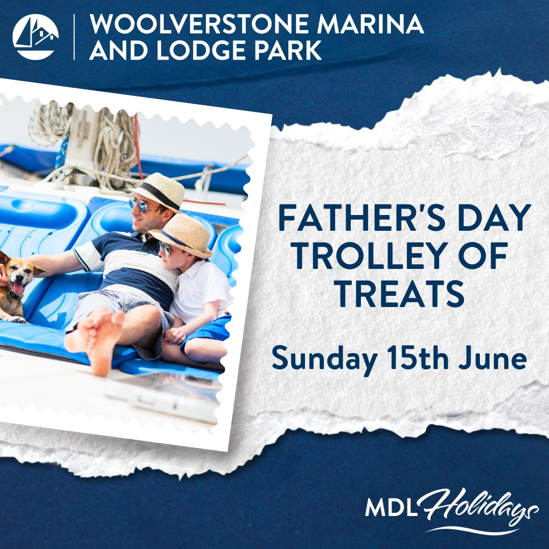 The trolley of Treats will be out on the pontoons with Father's Day treats. Make sure you say hello.